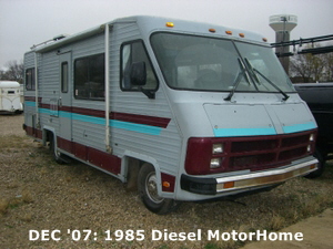 DEC '07: 1985 Diesel MotorHome
