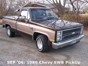 SEP '06: 1986 Chevy SWB PickUp